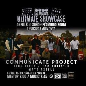 London Music Ultimate Showcase:Communicate Project