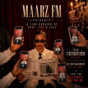 MAARZ FM PRESENTS: MAARIYAH