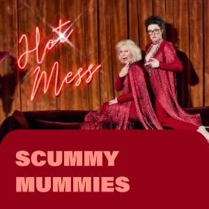 Scummy Mummies