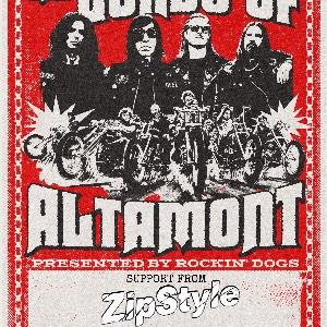 The Lords Of Altamont + Zipstyle