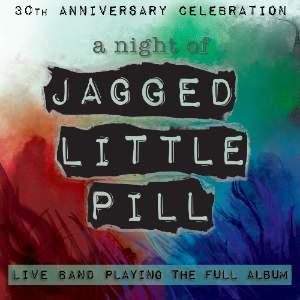 A Night of Jagged Little Pill