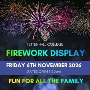 TETTENHALL COLLEGE ANNUAL FIREWORK SHOW 2026