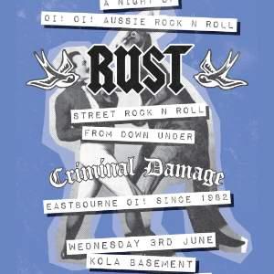 Rust + Criminal Damage