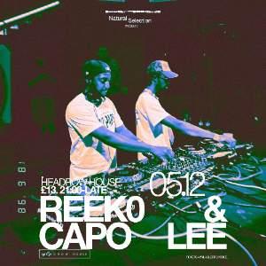 Reek0 + Capo Lee