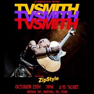 TV Smith + Zipstyle