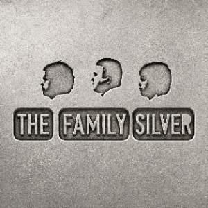THE FAMILY SILVER