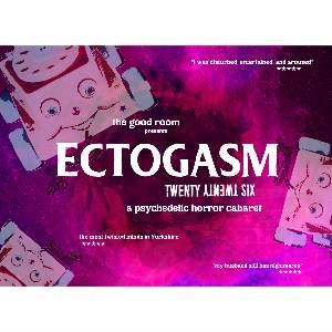 The Good Room: ECTOGASM 2026