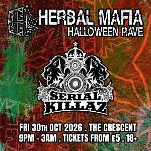 Herbal Mafia Halloween Rave feat. Serial Killaz