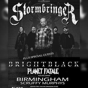 Stormbringer + Brightblack + Planet Fatale