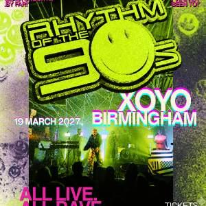 Rhythm of the 90s - Live at XOYO Birmingham