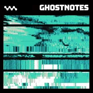 Ghostnotes