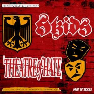 SKIDS / THEATRE OF HATE
