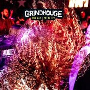 Grindhouse Rock Night