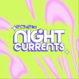Night Currents Festival
