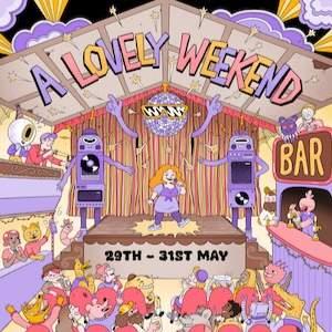 A Lovely Weekend 2026