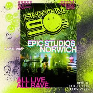 Rhythm of the 90s - Live at Epic Studios