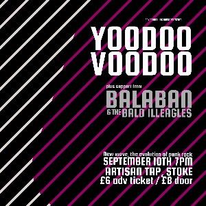 Yoodoo Voodoo + Balaban & The Bald Illeagles