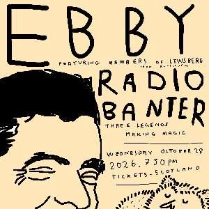 Ebby + Radio Banter