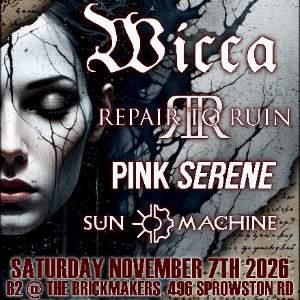 Wicca - Repair To Ruin - Pink Serene - Sunmachine