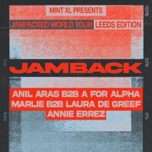 Jamback, Anil Aras, A For Alpha + more @ Mint XL